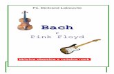 Bach e Pink Floyd - Breve estudo comparativo entre as músicas -P. Bertrand Labouche