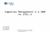 Capacity Management e o CDB no ITIL-3 por Alex Batista