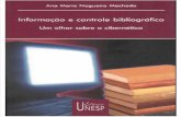 MACHADO, Ana Maria N. Informação e  controle bibliográfico - um olhar sobre a cibernética
