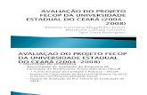AVALIAÇÃO DO PROJETO FECOP DA UNIVERSIDADE ESTADUAL DO_pptx