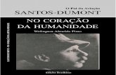 Welington Almeida Pinto - Santos-Dumont - No Coração da Humanidade