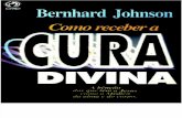 Bernhard Johnson - Como Receber a Cura Divina