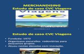 Case Merchandising Cvc Viagens