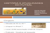História e Atualidades do Futsal