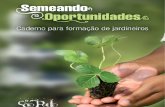 Apostila de Jardinagem - Projeto "Semeando Oportunidades"