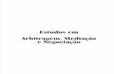 Estudos em Arbitragem, Mediação e Negociação - Vol. 3