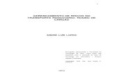 Monografia - Gerenciamento de Riscos no Transporte Rodoviário - Roubo de Cargas