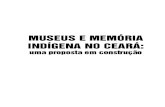 MUSEUS E MEMÓRIA INDÍGENA NO CEARÁ
