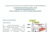 ADMINISTRAÇÃO DE MEDICAMENTOS ORAL E SUBLINGUAL j