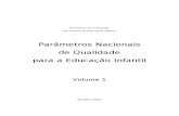 Parâmetros Nacionais de Qualidade para a Ed. Infantil - VOLUME 1