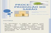 Processo de Produção do sabão