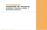 Solucionario Cuaderno Lengua castellana 1 bachillerato ed: Almandraba