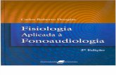 Livro 65 - Fisiologia Aplicada a Fonoaudiologia