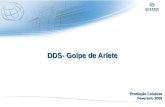 DDS - Golpe Aríete