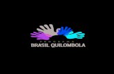 Comunidades Quilombolas Brasileiras - Regularização Fundiária e Políticas Públicas