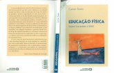 Educação Física - Raízes européias e Brasil - Carmen Lucia Soares