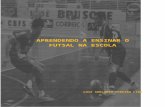 Jogos e Brincadeiras Ludicas Para o Ensino Do Futsal - Luiz Suelanyo