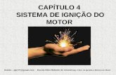 Cap 4 - SISTEMA DE IGNIÇÃO E ELÉTRICO DO MOTOR