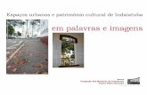 Indaiatuba- Espacos Urbanos e Patrimônio- material para o percurso turistico histórico da PMI.