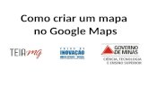 Google maps criando um mapa