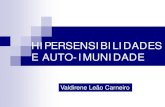 Slide De Valdirene Leão Carneiro Sobre Hipersensibilidades E Auto-Imunidade - Fisiopatologia E Farmacoterapia I - UNIME