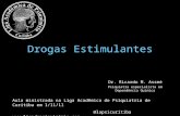 Drogas Estimulantes, Crack, Cocaína e Oxi . @LAPSICURITIBA Liga Acadêmica de Psiquiatria de Curitiba