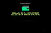 Jorge Adoum - ESTA É A MAÇONARIA - GRAU DO MESTRE - ELEITO DOS NOVE - 9º GRAU - JORGE ADOUM (MAGO JEFA)