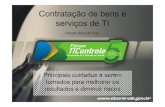 MC01 - Contratacoes de Bens e Servicos de TIC - Claudio Cruz - Jornada de Minicursos Ti Cont Role