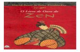 O Livro De Ouro do Zen (A Sabedoria Milenar E Sua Prática) - David Scott & Tony Doubleday