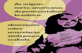 As Origens Norte-Americanas Do Pentecostalismo Brasileiro