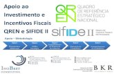 Apoios ao Investimento e Incentivos Fiscais (QREN e SIFIDE II)