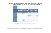 Uso Racional de Antibióticos Terapêutico e Profilático-