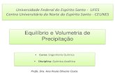 anapaulacosta-6ª Aula equilibrio e  Volumetria de precipitação - dado EQ.pdf