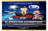 O GESTOR LOGÍSTICO - Relações e Funções Profissionais nas Cadeias Logisticas