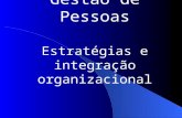 GESTÃO DE PESSOAS_estratégias e integração organizacional 20