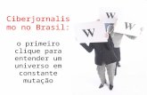 Ciberjornalismo no Brasil