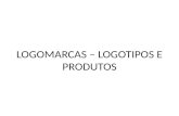 Logomarcas – logotipos e produtos