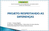 PNAIC - Projeto Respeitando as Diferenças - Prof. Nívea