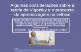 Algumas considerações sobre a teoria de vigotsky e o processo de aprendizagem na velhice