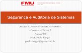 Aula 8 - Segurança e Auditoria de Sistemas - Auditoria Em Sistemas de Informação - Turma B