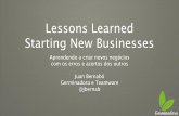 Lições Aprendidas Iniciando Novos Negócios - Germinadora - AgileTrends 2014