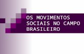 movimentos sociais NO CAMPO BRASILEIRO