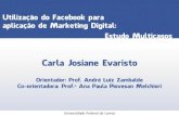 Utilização do Facebook para aplicação de Marketing Digital: Estudo Multicasos