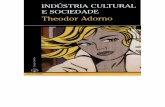 Theodor adorno-industria-cultural-e-sociedade