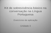 Kit de sobrevivência básico na conversação do português