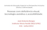 Pessoas com deficiência visual, tecnologia assistiva e acessibilidade