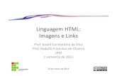 Aula 4 – Linguagem HTML - Imagens e links