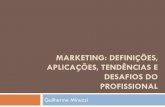 Marketing: definições, tarefas, tendências e desafios do profissional