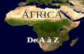 Africa de A a Z...vale a pena ver...!