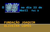 Fundação Joaquim Oliveira Lopes
